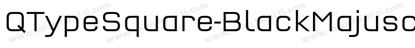 QTypeSquare-BlackMajuscles BlackMaj字体转换
